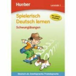 Spielerisch Deutsch lernen Schwungubungen. Lernstufe 1 - Ulrich Schneider-Struben imagine