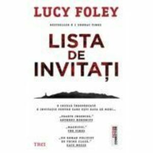 Lista de invitati - Lucy Foley imagine