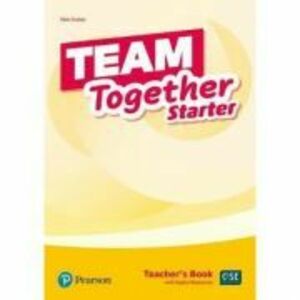 Team Together Starter Teacher's Book with Digital Resources Pack - Nick Coates imagine