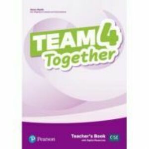 Team Together 4 Teacher's Book with Digital Resources Pack - Jennifer Heath imagine