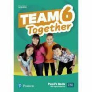 Team Together 6 Pupil's Book with Digital Resources Pack - Kay Bentley imagine