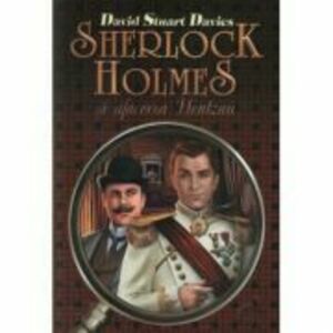 Sherlock Holmes si afacerea Hentzan - Davis Stuart Davies imagine
