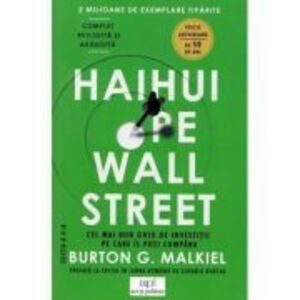 Haihui pe Wall Street - Burton G. Malkiel imagine