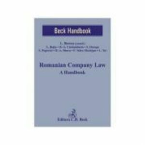 Romanian Company Law. A Handbook - Lucian Bercea imagine