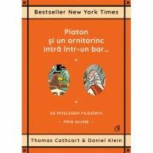 Platon si un ornitorinc intra intr-un bar… - Thomas Cathcart, Daniel Klein imagine
