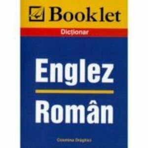 Dictionar Englez-Roman | Cosmina Draghici imagine