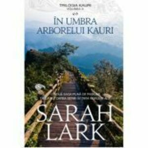 In Umbra Arborelui Kauri - ed. buzunar - Sarah Lark imagine