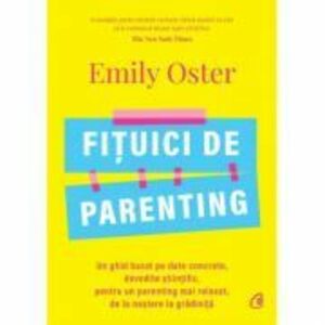 Fituici de parenting - Emily Oster imagine