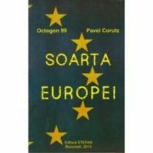 Soarta Europei - Pavel Corut imagine