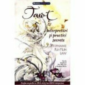 Tarot - Interpretari si practice secrete (cutie care contine ghid + 78 de carti) - Stephanie Pui-Mun Law imagine