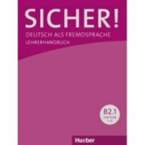 Sicher! B2. 1 Lehrerhandbuch - Claudia Boeschel, Susanne Wagner imagine