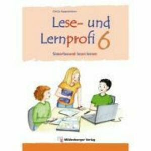 Lese- und Lernprofi 6 Schulerarbeitsheft silbierte Ausgabe Leseheft - Christa Koppensteiner imagine
