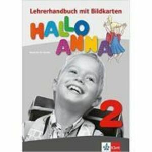 Hallo Anna 2, Lehrerhandbuch mit Bildkarten. Deutsch für Kinder - Olga Swerlova imagine