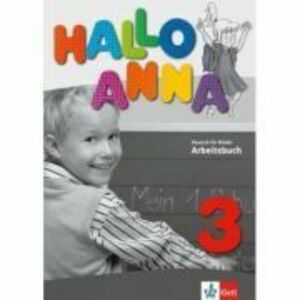 Hallo Anna 3, Arbeitsbuch. Deutsch für Kinder - Olga Swerlova imagine
