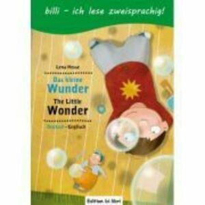 Das kleine Wunder. Kinderbuch Deutsch-Englisch mit Leseratsel - Lena Hesse imagine
