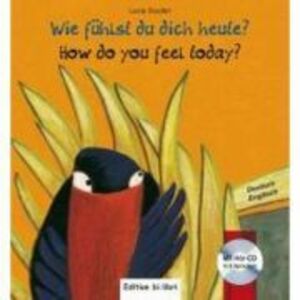 Wie fuhlst du dich heute? Kinderbuch Deutsch-Englisch - Lucia Scuderi imagine