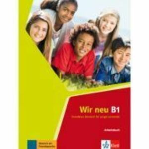 Wir neu B1. Grundkurs Deutsch für junge Lernende. Arbeitsbuch - Giorgio Motta, Eva-Maria Jenkins-Krumm imagine