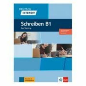 Deutsch intensiv Schreiben B1, Buch. Das Training - Christian Seiffert imagine