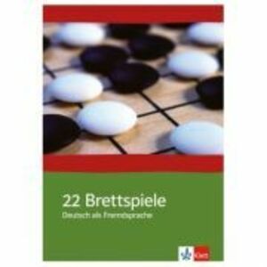 22 Brettspiele Deutsch als Fremdsprache. Eine Sammlung interaktiver Unterrichtsideen mit Kopiervorlagen - Eveline Schwarz imagine
