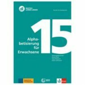 DLL 15: Alphabetisierung für Erwachsene, Buch mit Video-DVD. Deutsch als Zweitsprache - Diana Feick, Anja Pietzuch, Karen Schramm imagine