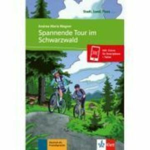 Spannende Tour im Schwarzwald. Buch + Online-Angebot - Andrea Maria Wagner imagine