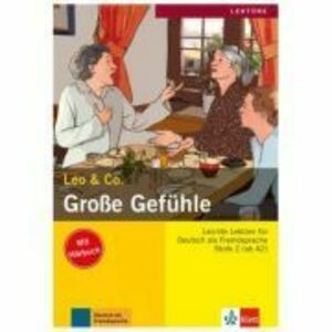 Große Gefühle, Buch mit Audio-CD. Leichte Lektüren für Deutsch als Fremdsprache - Elke Burger, Theo Scherling imagine