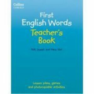 First English Words. Teacher's Book, Age 3-7 - Hans Mol, Niki Joseph imagine