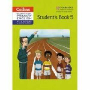 Cambridge International Primary English as a Second Language, Student's Book Stage 5 - Kathryn Gibbs, Sandy Gibbs and Robert Kellas imagine
