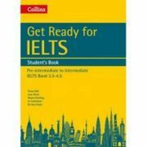 English for IELTS. Get Ready for IELTS. Student’s Book, IELTS 3. 5+ (A2+) - Fiona Aish, Jane Short imagine
