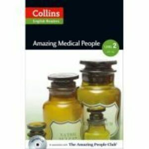 Amazing People ELT Readers. Amazing Medical People A2-B1. Adapted -F. H. Cornish imagine