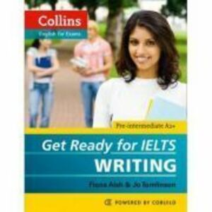 English for IELTS. Get Ready for IELTS, Writing IELTS 4+ (A2+) - Fiona Aish, Jo Tomlinson imagine