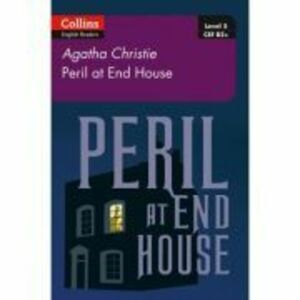 Peril at House End. Level 5, B2+ - Agatha Christie imagine