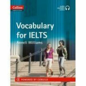 English for IELTS. IELTS Vocabulary IELTS 5-6+ (B1+) With Answers and Audio - Anneli Williams imagine