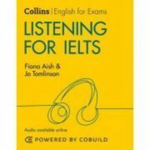 English for IELTS - Listening for IELTS (With Answers and Audio) IELTS 5-6+ (B1+) - Fiona Aish, Jo Tomlinson imagine