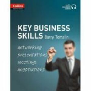 Business Skills and Communication Key Business Skills B1-C1. Networking, presentations, meetings, negotiations - Barry Tomalin imagine