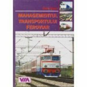Managementul transportului feroviar - Viorel Simut imagine