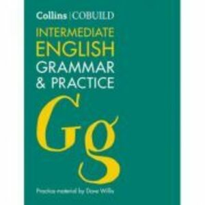 COBUILD Grammar COBUILD Intermediate English Grammar and Practice B1-B2 (Second edition) imagine