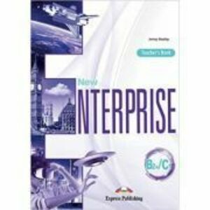 New Enterprise B2+/C1 Teacher's Book - Jenny Dooley imagine