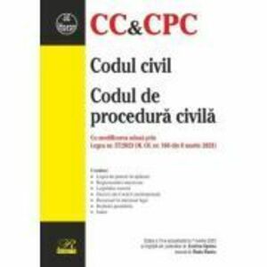 Codul civil. Codul de procedura civila. Editia a 10-a actualizata la 7 martie 2023 - Evelina Oprina, Radu Rizoiu imagine