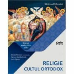 Religie Cultul ortodox. Manual pentru clasa a 4-a - Marian Petrovici imagine