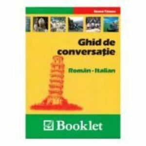 Ghid de conversatie Roman-Italian - Ileana Tanase imagine