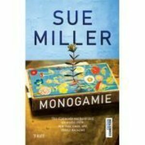 Monogamie - Sue Miller imagine