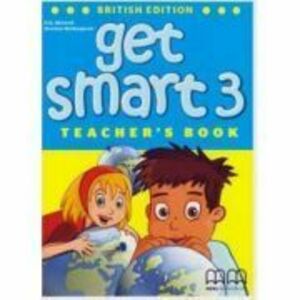 Get Smart 3 Teacher's book - H. Q. Mitchell, Marileni Malkogianni imagine