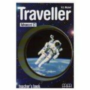 Traveller Advanced C1 Teachers Book - H. Q Mitchell imagine