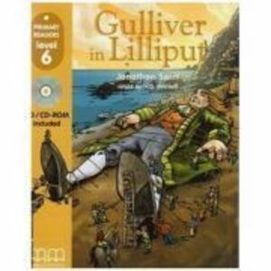Primary Readers. Gulliver in Lilliput level 6 retold with CD - H. Q. Mitchell imagine