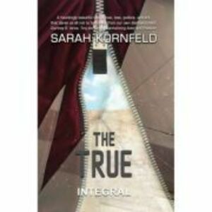 The true -Sarah Kornefld (engleza) imagine