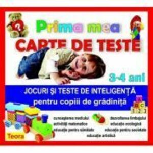 Prima mea carte de teste - Jocuri si teste de inteligenta pentru copiii de gradinita 3-4 ani - Diana Rotaru (15. 41) imagine