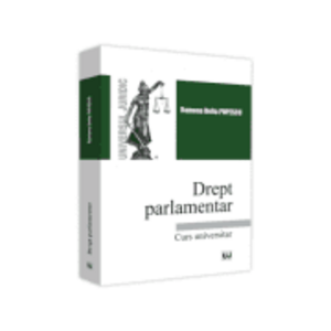 Drept parlamentar - Ramona Delia Popescu imagine