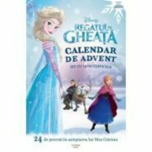 Calendar de advent. Regatul de gheata - 24 de povesti in asteptarea lui Mos Craciun (Colectia Disney) imagine