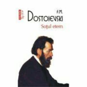 Sotul etern (editie de buzunar) - F. M. Dostoievski imagine